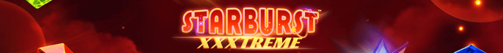 Starburst XXXtreme - Slots med bonus-buy